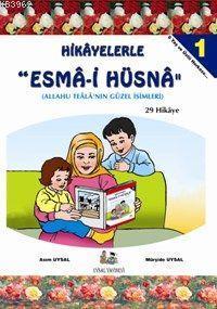 Hikayelerle "Esma-i Hüsna" (3 Kitap Takım)
