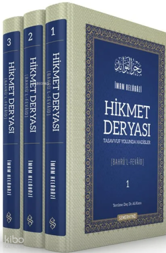 Hikmet Deryası - Tasavvuf Yolunda Hadisler(Ciltli-3 Cilt)