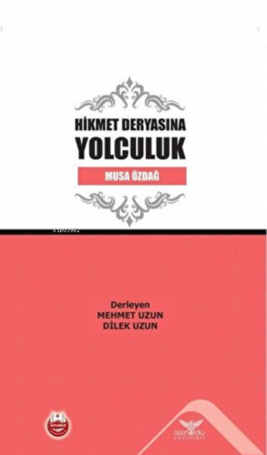 Hikmet Deryasına Yolculuk