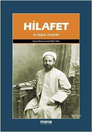 Hilafet; En Büyük Önderlik