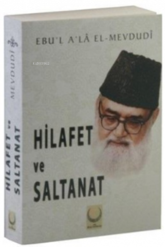 Hilafet ve Saltanat
