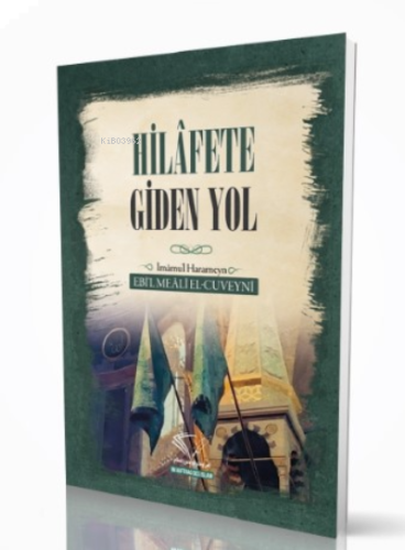 Hilafete Giden Yol