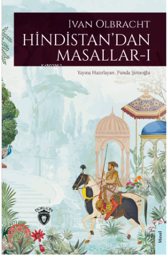 Hindistan’dan Masallar I