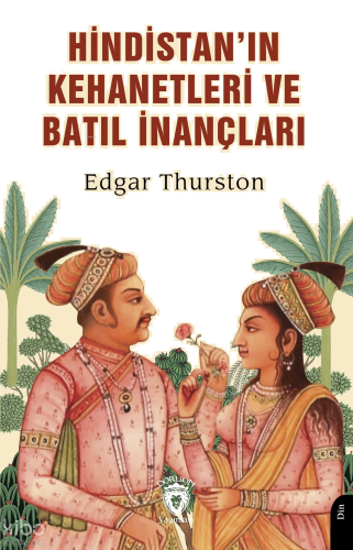 Hindistan’ın Kehanetleri ve Batıl İnançları