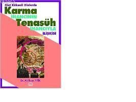 Hint Kökenli Dinlerde Karma İnancının Tenasüh İnancıyla İlişkisi