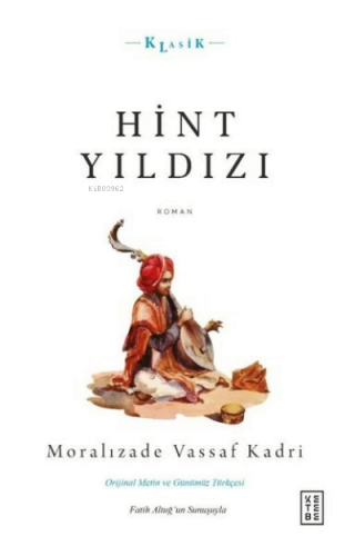 Hint Yıldızı;Orijinal Metin ve Günümüz Türkçesi