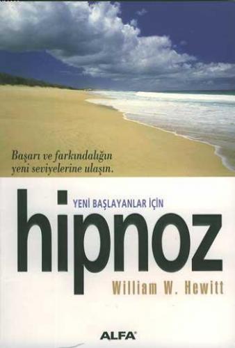 Hipnoz Yeni Başlayanlar İçin