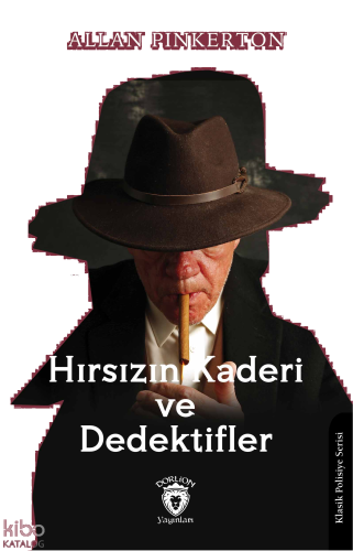 Hırsızın Kaderi ve Dedektifler