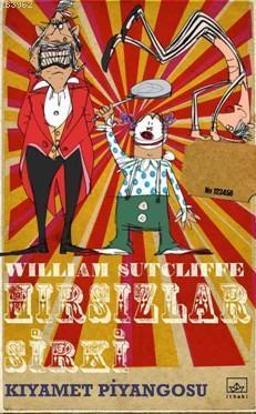 Hırsızlar Sirki; Kıyamet Piyangosu