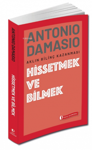 Hissetmek ve Bilmek