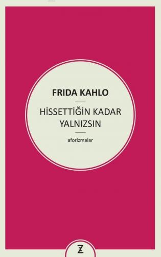 Hissettiğin Kadar Yalnızsın