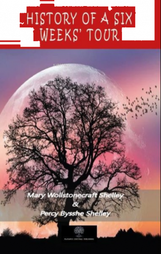 History Of A Six Weeks Tour