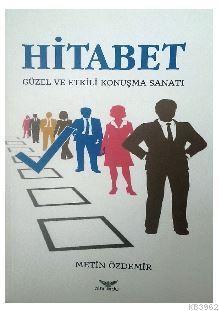 Hitabet - Güzel ve Etkili Konuşma Sanatı