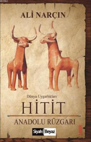 Hitit; Anadolu Rüzgarı