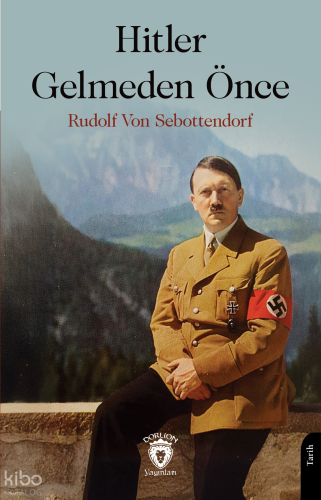 Hitler Gelmeden Önce