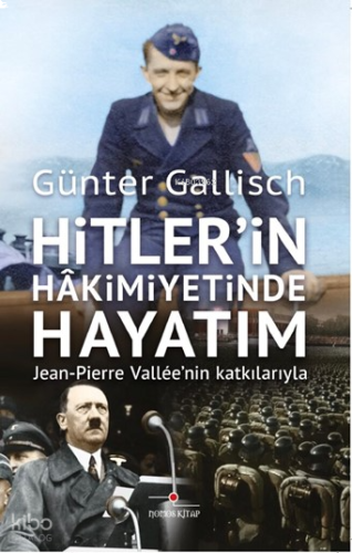 Hitler'in Hakimiyetinde Hayatım