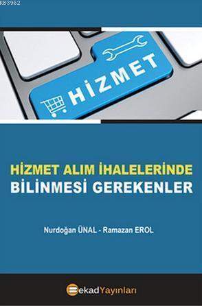 Hizmet Alım İhalelerinde Bilinmesi Gerekenler