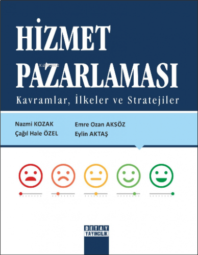 Hizmet Pazarlaması Kavramlar,  İlkeler  ve  Stratejiler
