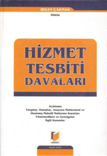 Hizmet Tesbiti Davaları