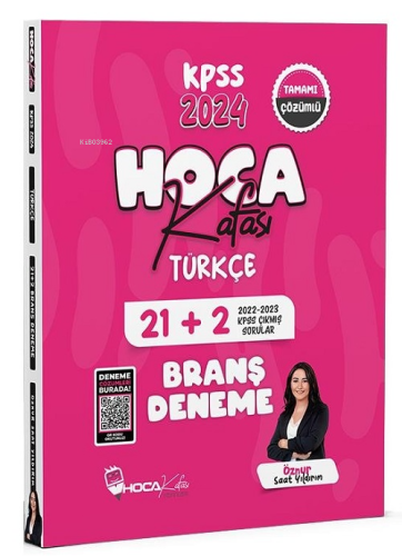 Hoca Kafası 2024 KPSS Türkçe 21+2 Deneme Video Çözümlü - Öznur Saat Yı