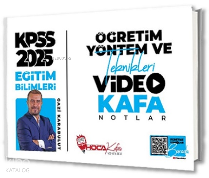 Hoca Kafası 2025 KPSS Eğitim Bilimleri Öğretim Yöntem ve Teknikleri Video Kafa Notlar