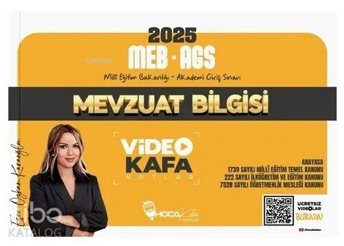 Hoca Kafası 2025 MEB AGS Mevzuat Bilgisi Video Kafa Notlar - Esra Özka