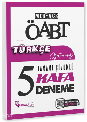 Hoca Kafası Yayınları ÖABT MEB-AGS Türkçe Öğretmenliği 5 Kafa Deneme Çözümlü
