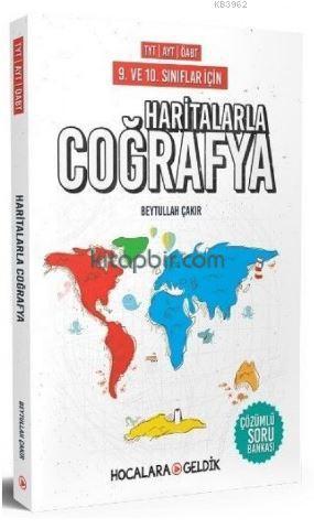 Hocalara Geldik Yayınları TYT AYT ÖABT 9. 10. Sınıflar İçin Haritalarla Coğrafya Çözümlü Soru Bankası Hocalara Geldik