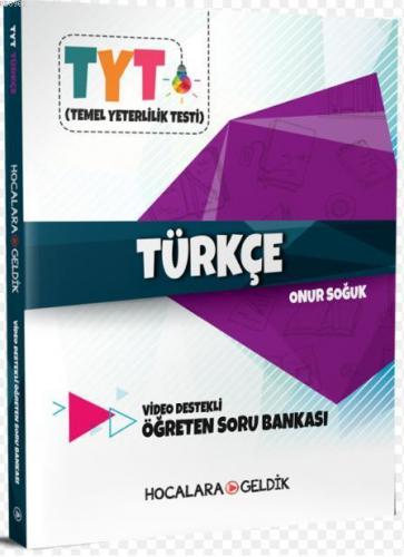Hocalara Geldik Yayınları TYT Türkçe Video Destekli Öğreten Soru Bankası Hocalara Geldik