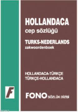 Hollandaca Cep Sözlüğü; Hollandaca-Türkçe \ Türkçe-Hollandaca