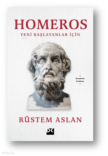 Homeros - Yeni Başlayanlar İçin
