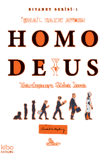 Homo Deyyus;Tanrılaşmaya Giden İnsan