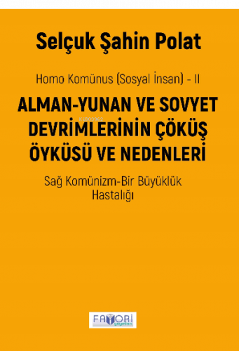 Homo Komünus (Sosyal İnsan) -2