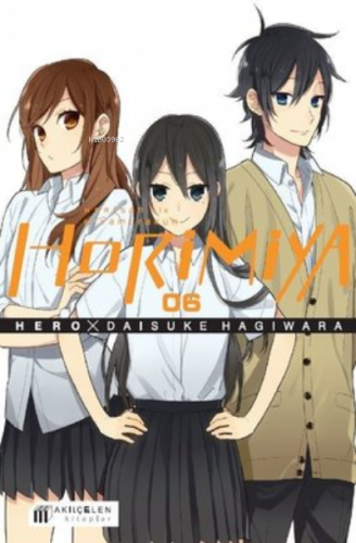 Horimiya 6.Cilt - Horisan ile Miyamurakun