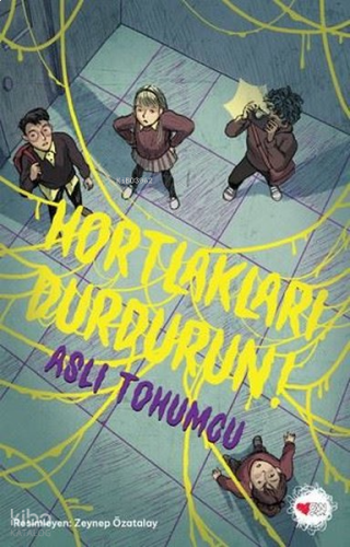 Hortlakları Durdurun!