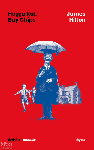 Hoşça Kal, Bay Chips