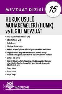 Hukuk Usulü Muhakemeleri (HUMK) ve İlgili Mevzuat