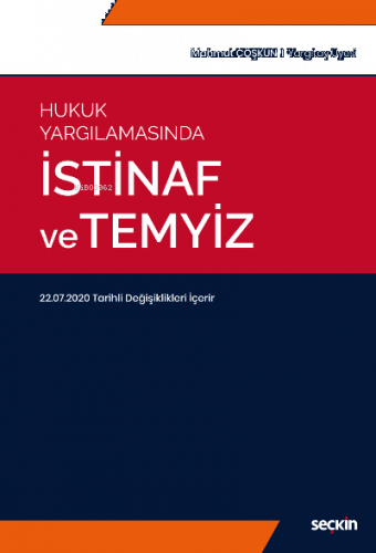 Hukuk Yargılamasında İstinaf ve Temyiz;22.07.2020 Tarihli Değişiklikle