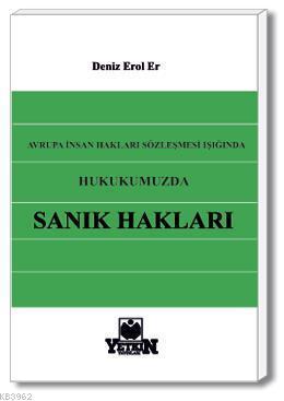 Hukukumuzda Sanık Hakları