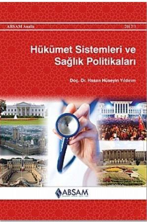 Hükümet Sistemleri ve Sağlık Politikaları