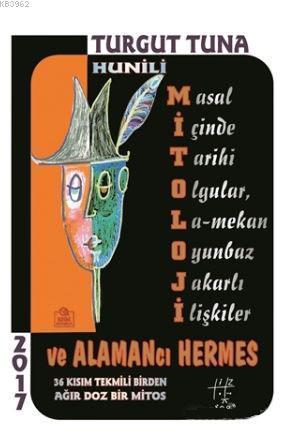 Hunili Mitoloji ve Alamancı Hermes