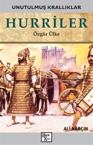Hurriler; Özgür Ülke