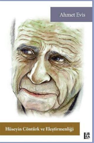 Hüseyin Cöntürk ve Eleştirmenliği