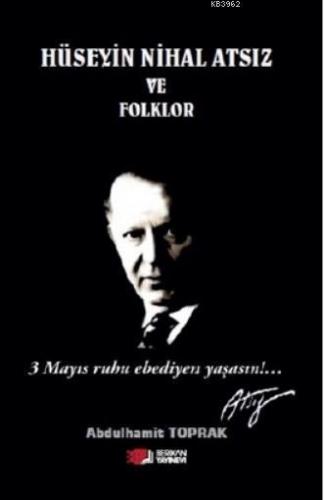 Hüseyin Nihal Atsız ve Foklor