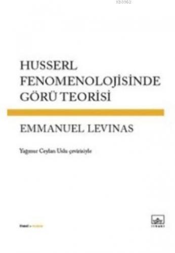Husserl Fenomenolojisinde Görü Teorisi