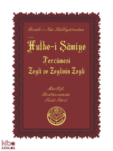 Hutbe-i Şamiye (Cep Boy)