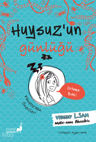 Huysuz’un  Günlüğü 3