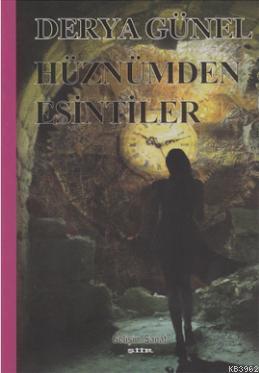 Hüznümden Esintiler