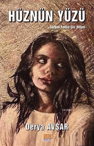 Hüznün Yüzü