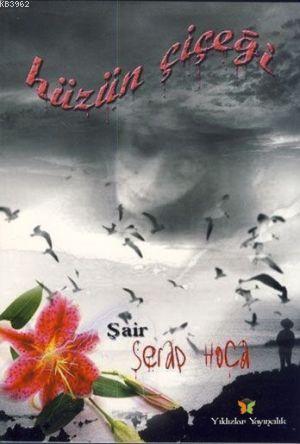 Hüzün Çiçeği